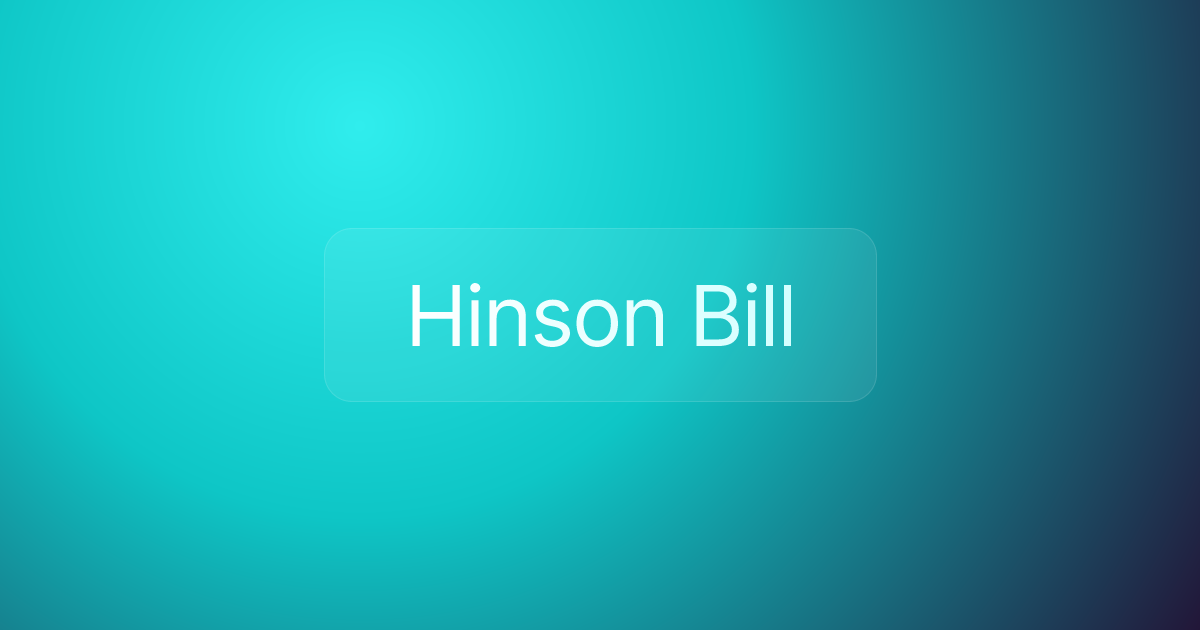 Hinson Bill