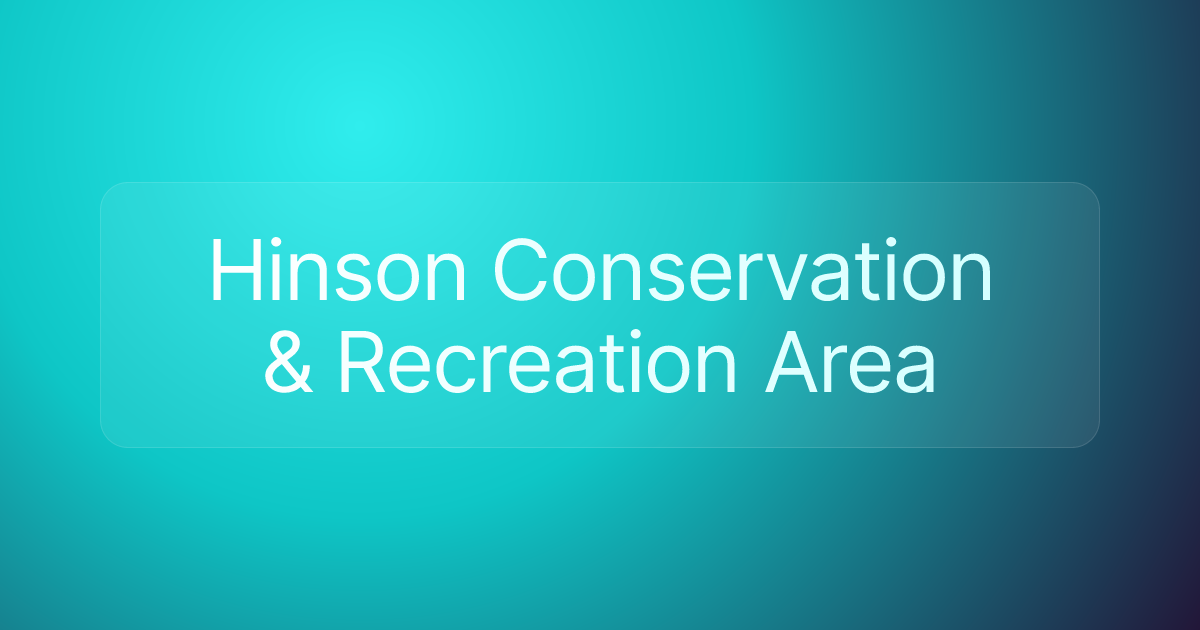 Hinson Conservation & Recreation Area