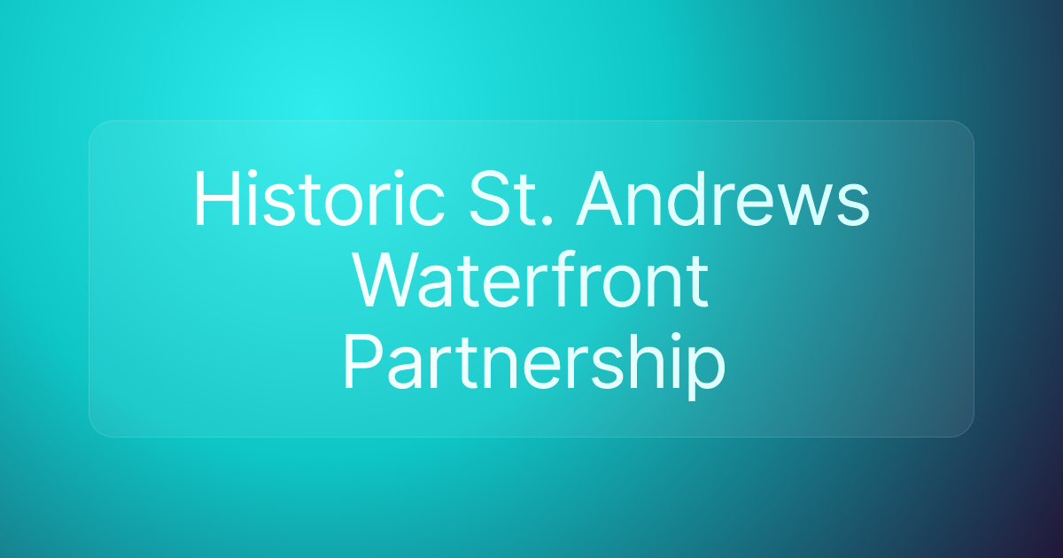 Historic St. Andrews Waterfront Partnership