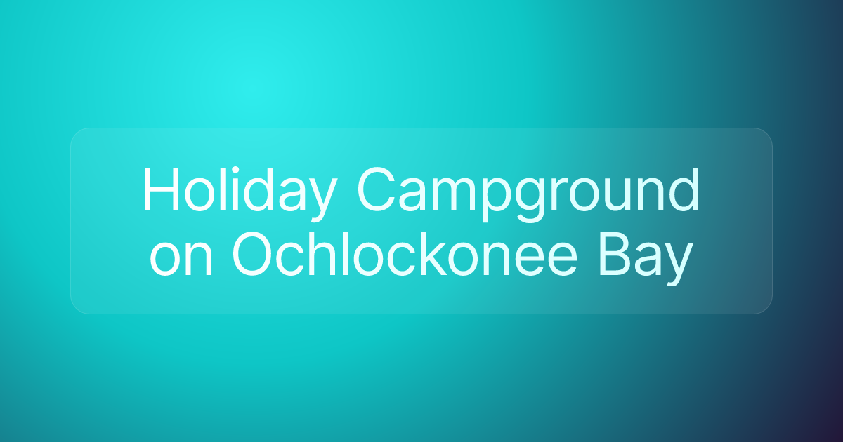 Holiday Campground on Ochlockonee Bay
