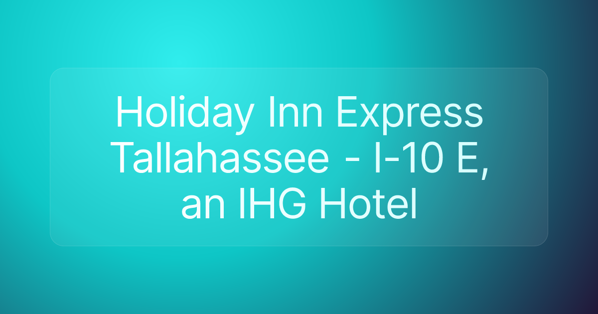 Holiday Inn Express Tallahassee - I-10 E, an IHG Hotel
