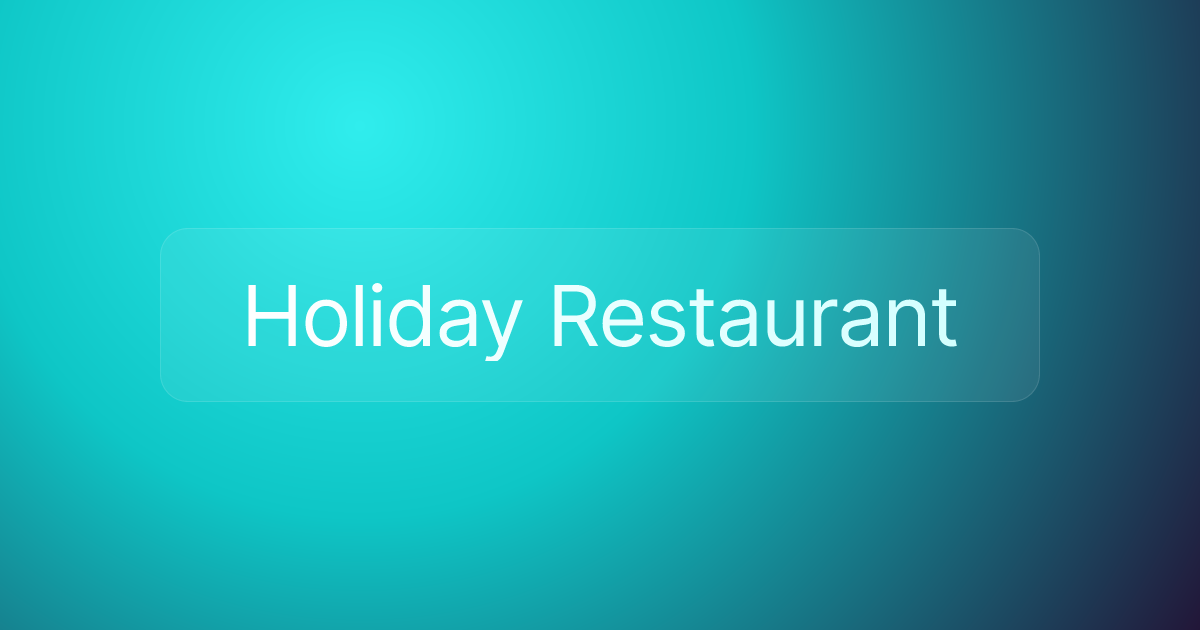 Holiday Restaurant
