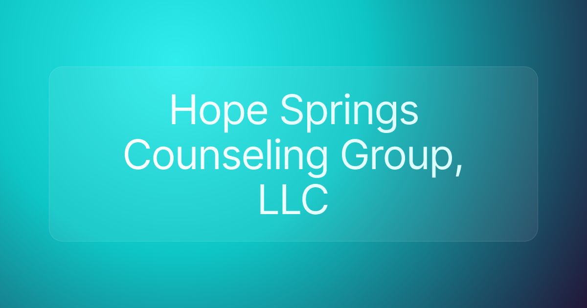 Hope Springs Counseling Group, LLC
