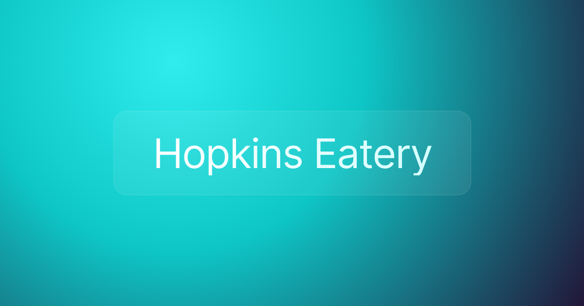 Hopkins Eatery