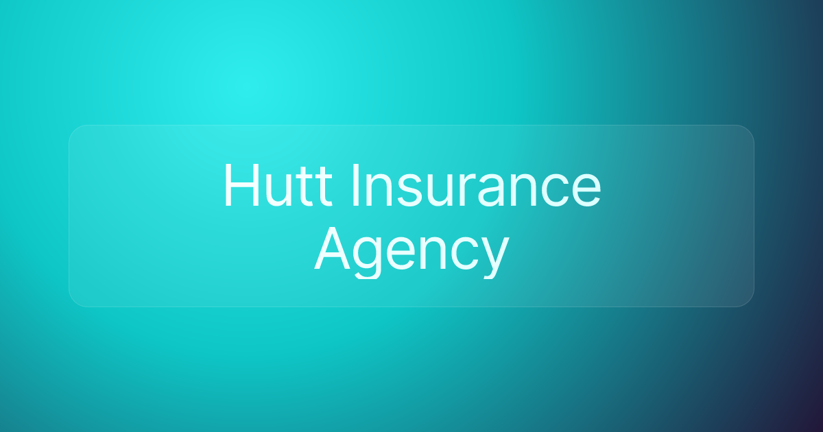 Hutt Insurance Agency