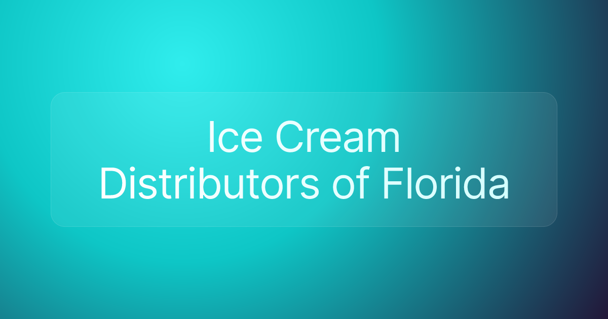 Ice Cream Distributors of Florida