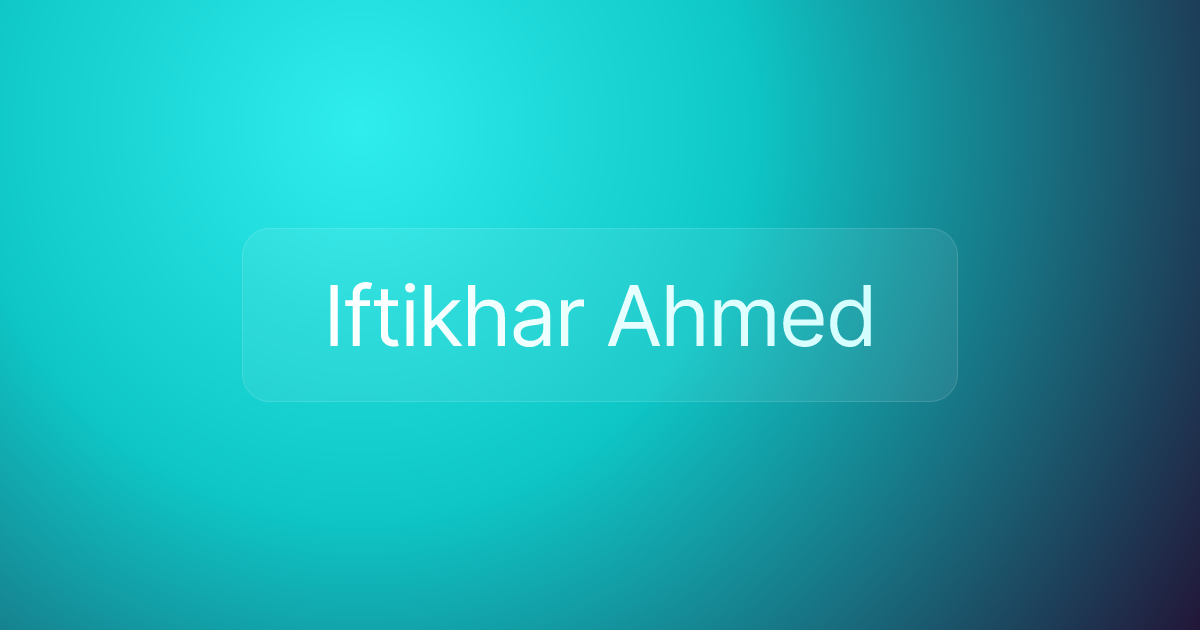 Iftikhar Ahmed