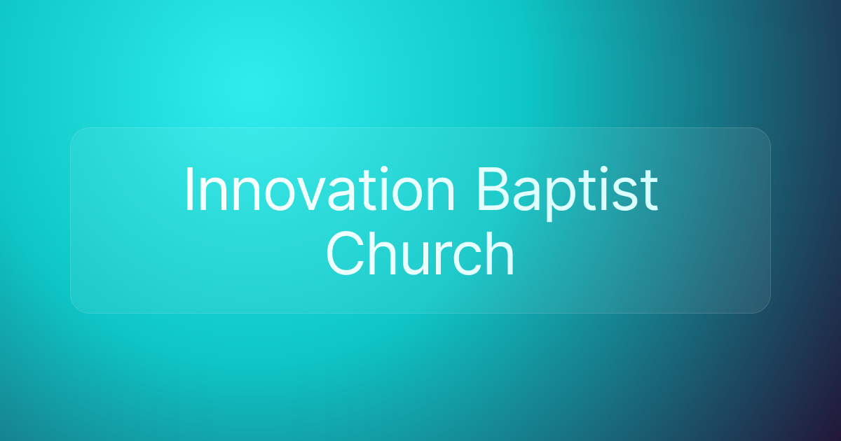 Innovation Baptist Church