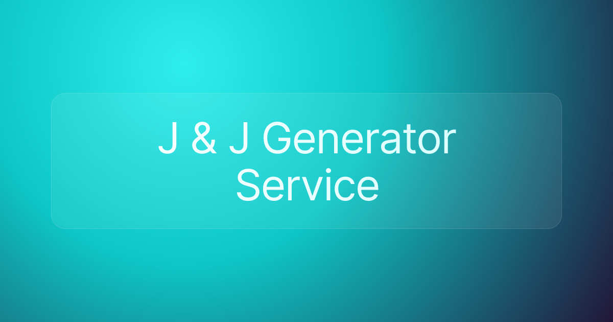 J & J Generator Service