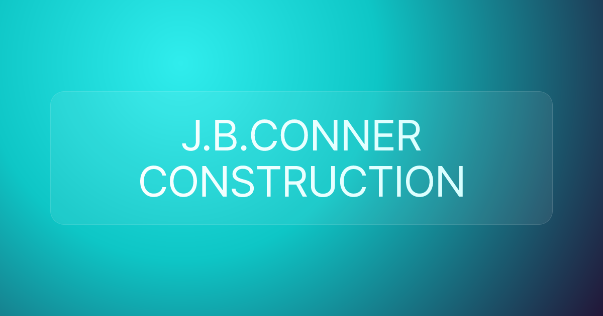J.B.CONNER CONSTRUCTION
