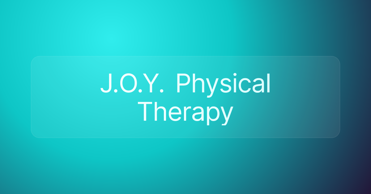 J.O.Y. Physical Therapy