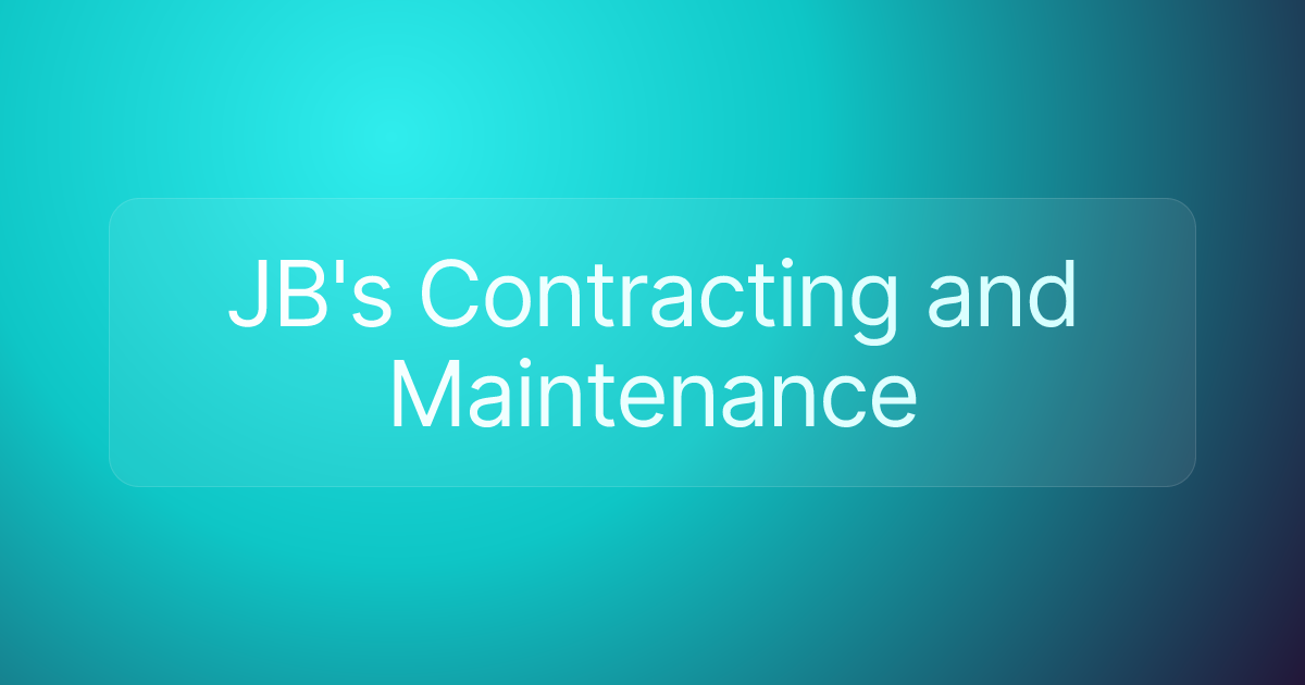 JB's Contracting and Maintenance