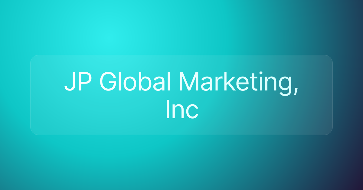 JP Global Marketing, Inc