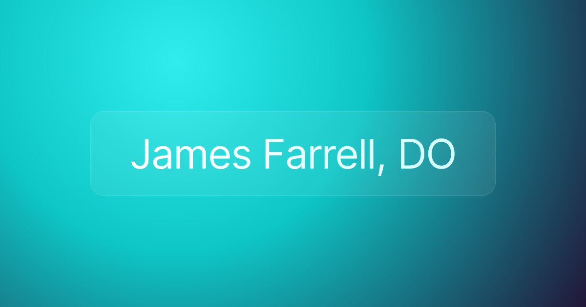 James Farrell, DO