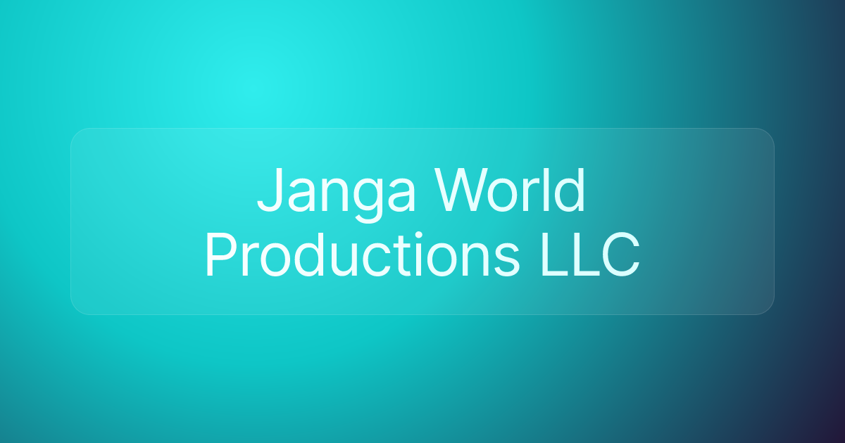 Janga World Productions LLC