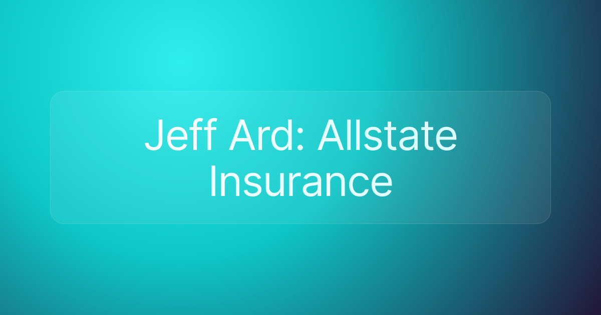 Jeff Ard: Allstate Insurance