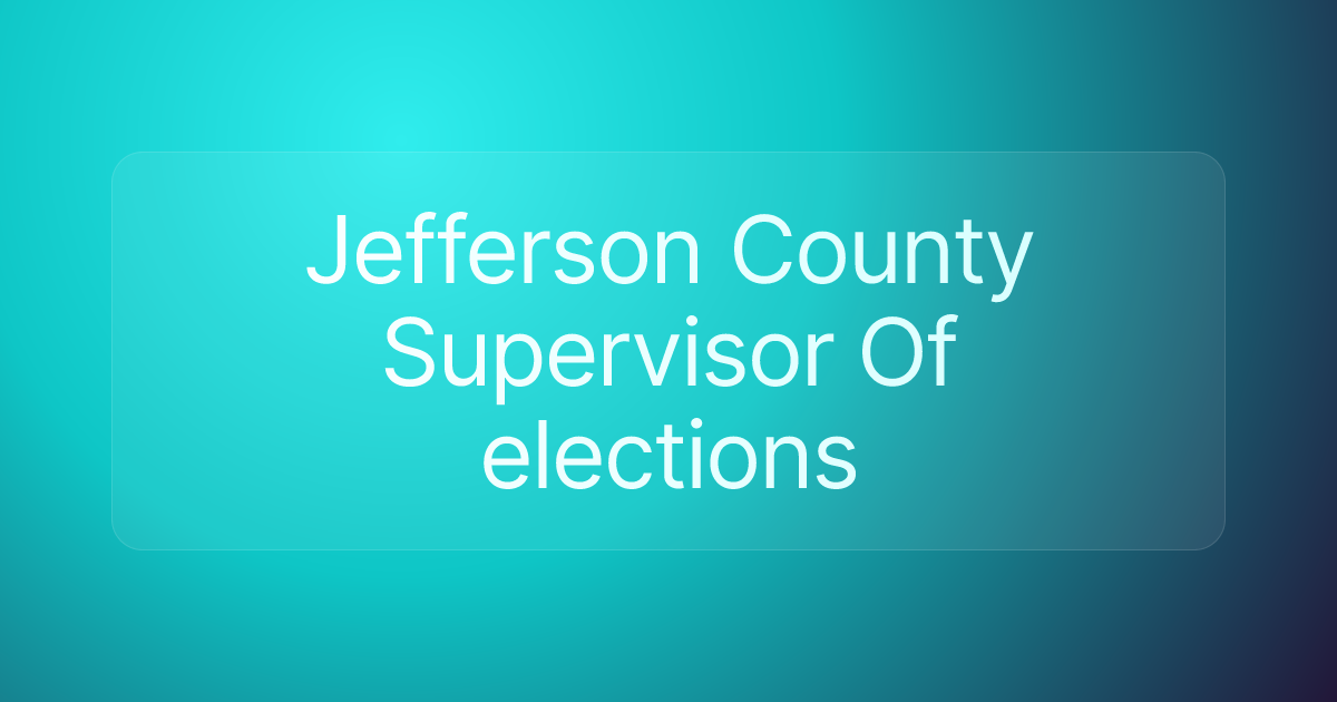 Jefferson County Supervisor Of elections