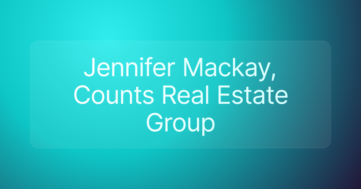Jennifer Mackay, Counts Real Estate Group