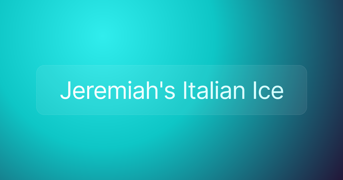 Jeremiah's Italian Ice