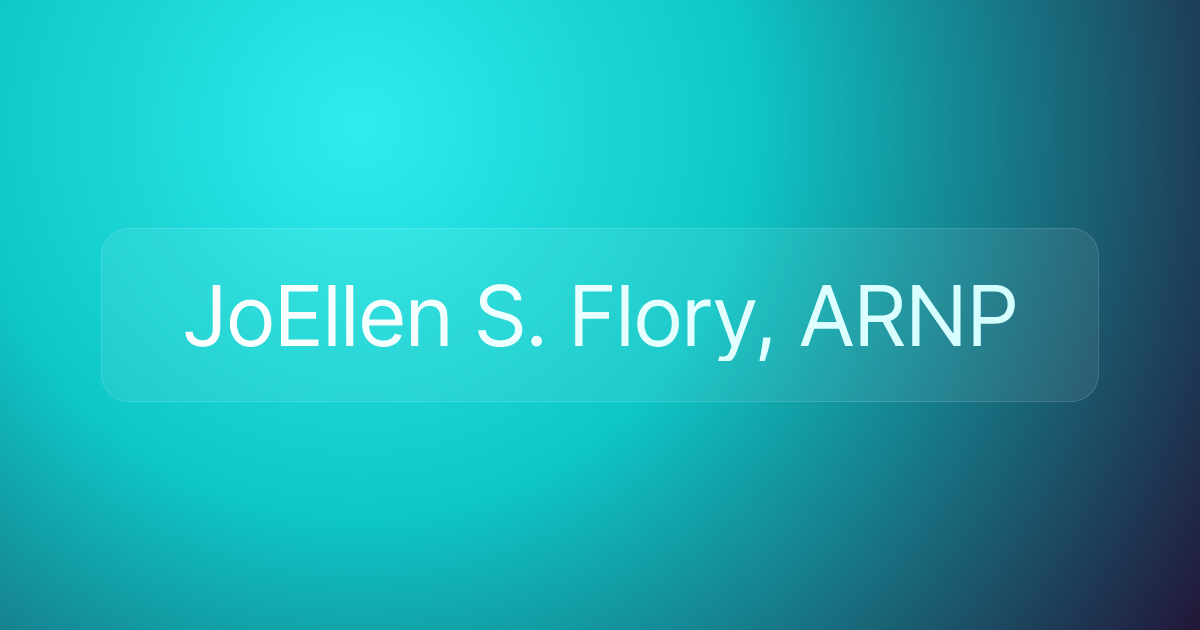 JoEllen S. Flory, ARNP