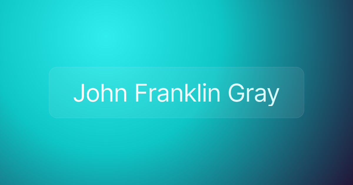 John Franklin Gray