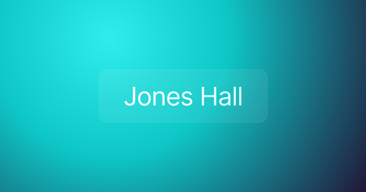 Jones Hall