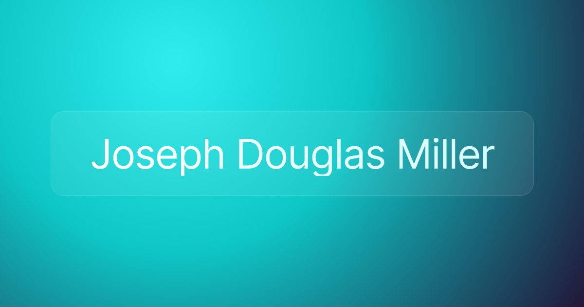 Joseph Douglas Miller