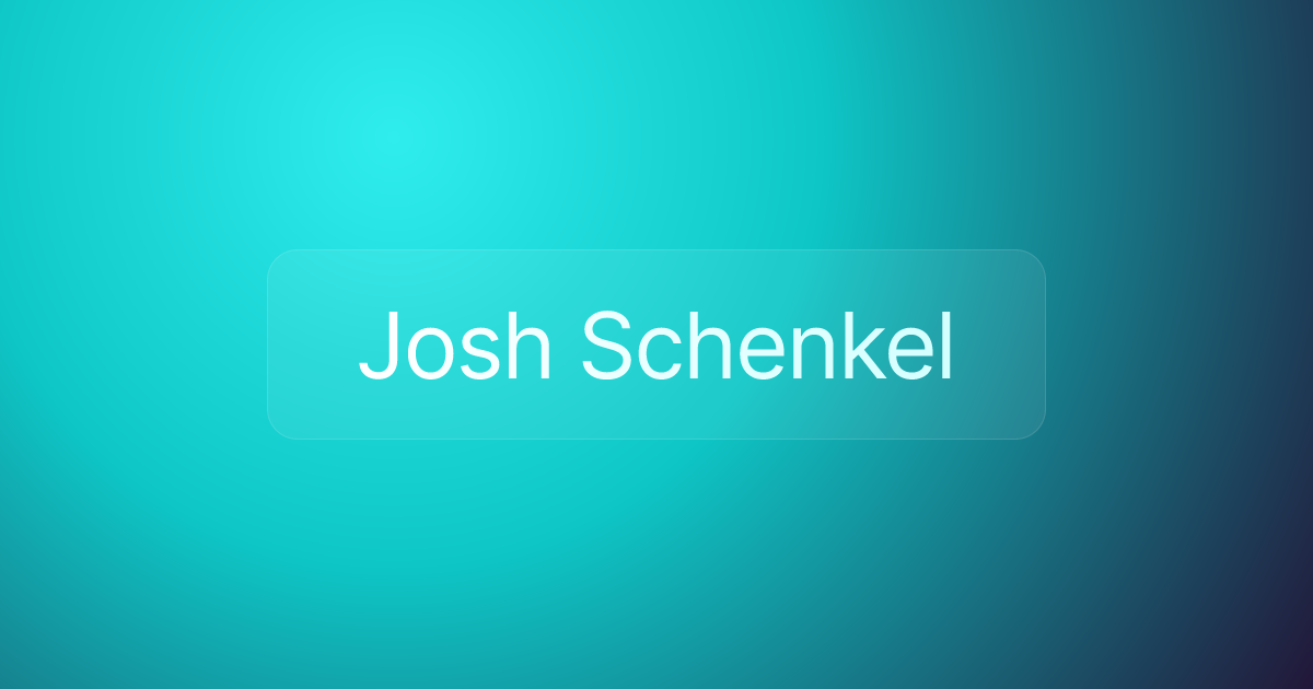 Josh Schenkel