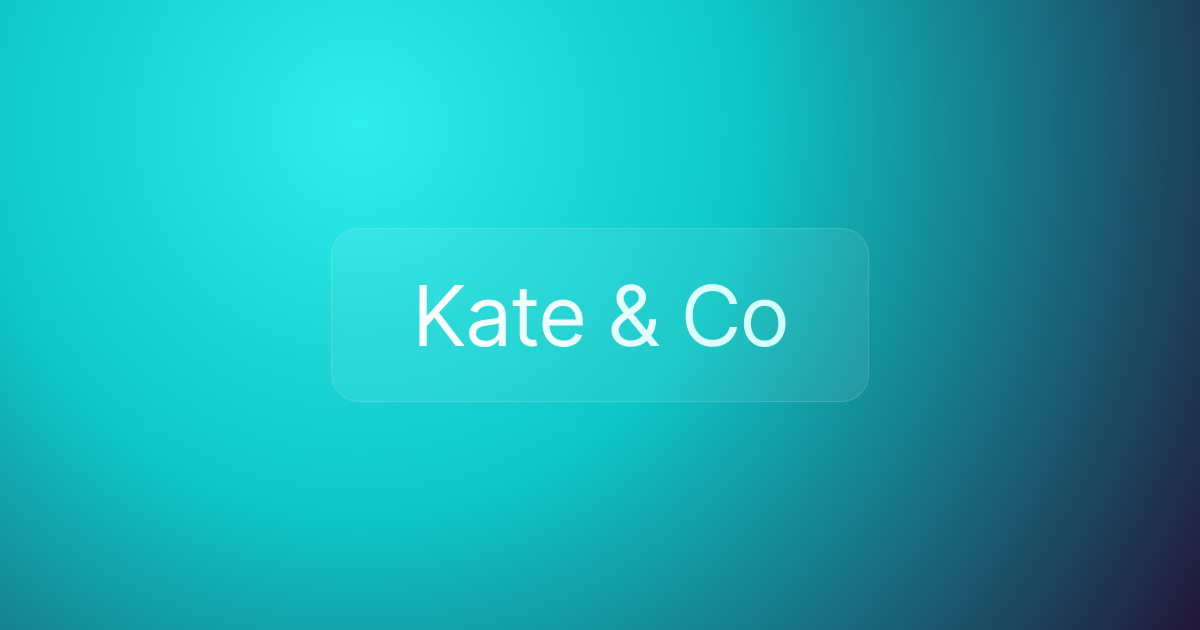 Kate & Co