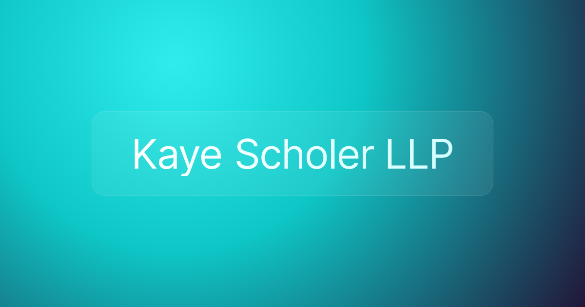 Kaye Scholer LLP