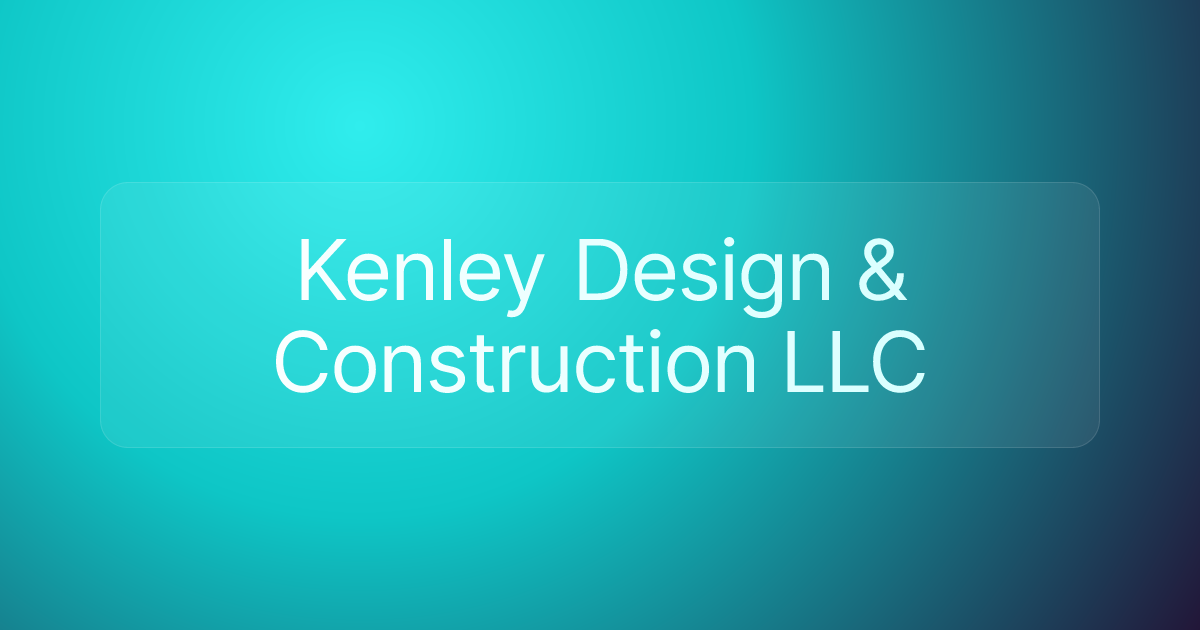 Kenley Design & Construction LLC