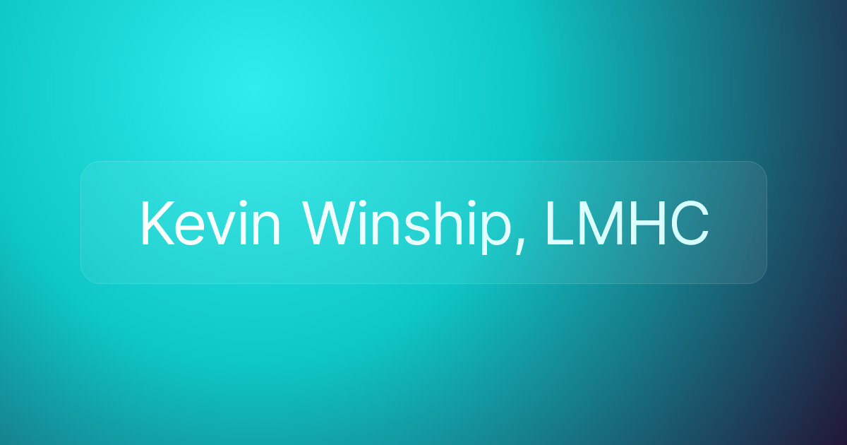 Kevin Winship, LMHC
