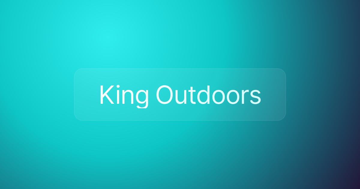 King Outdoors