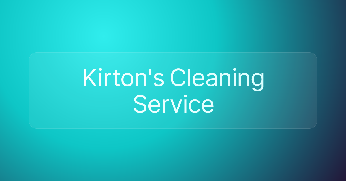 Kirton's Cleaning Service