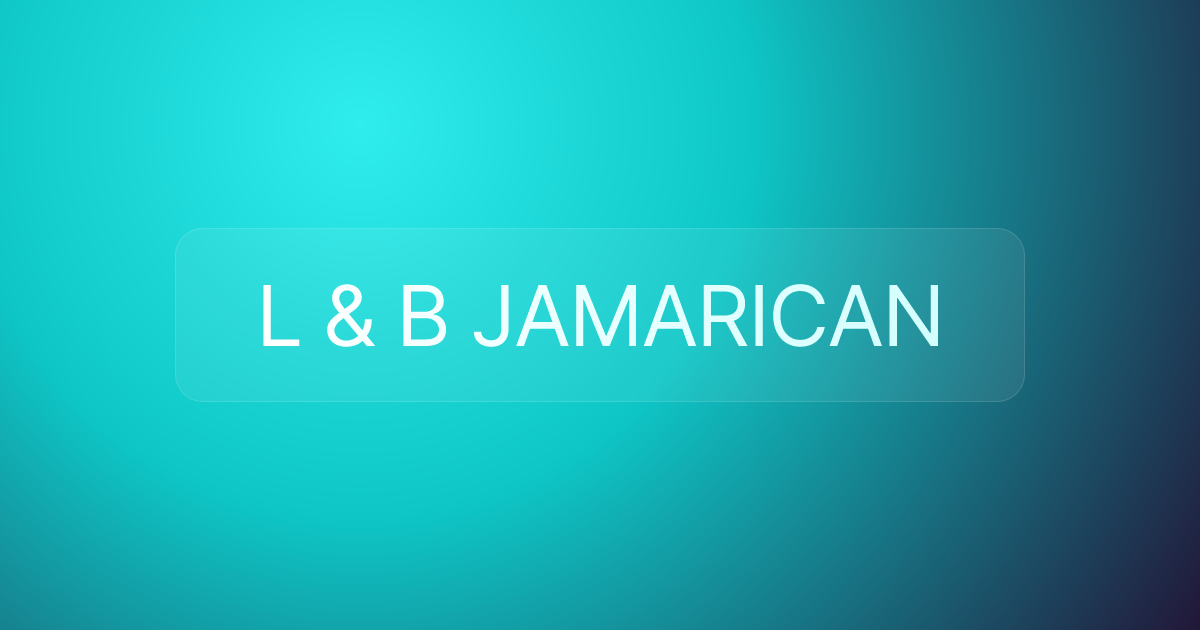 L & B JAMARICAN