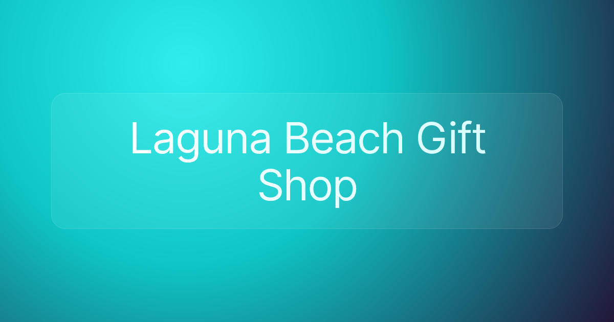 Laguna Beach Gift Shop