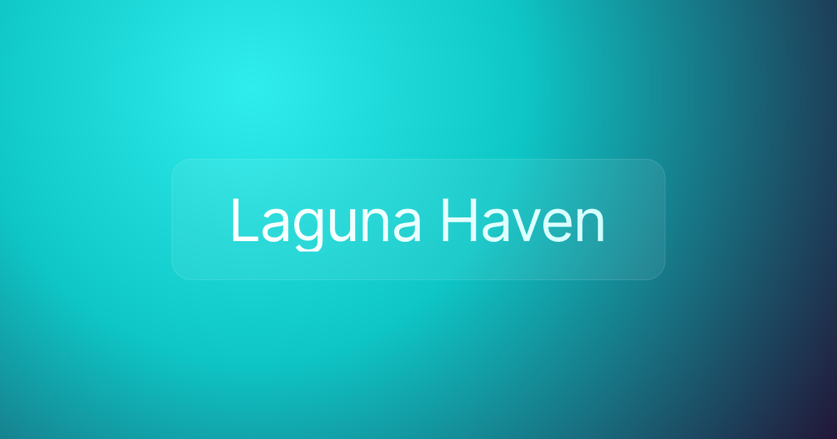 Laguna Haven