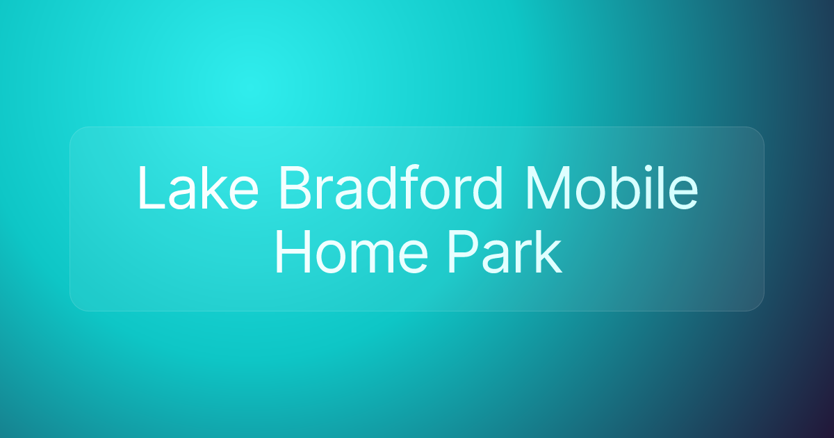 Lake Bradford Mobile Home Park
