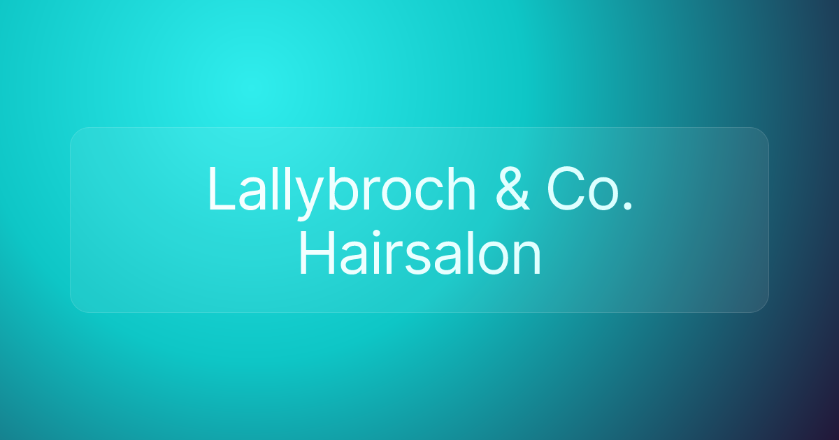 Lallybroch & Co. Hairsalon