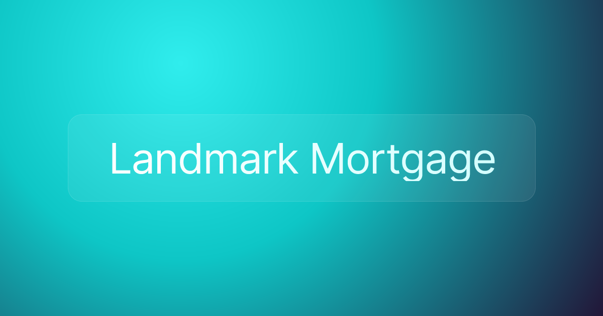 Landmark Mortgage
