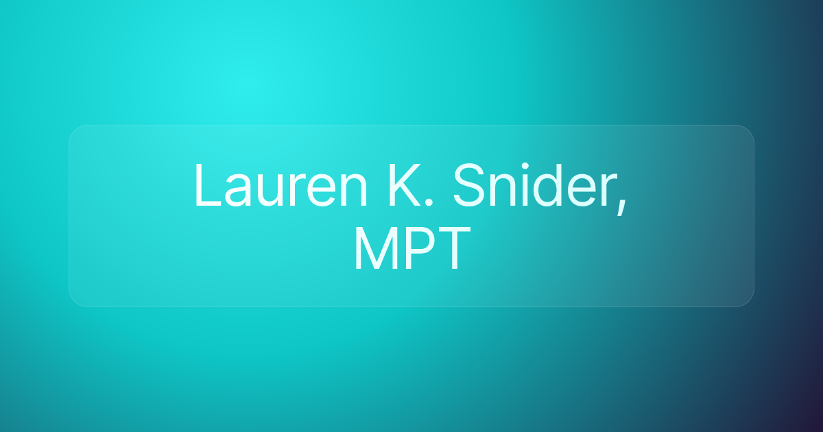Lauren K. Snider, MPT