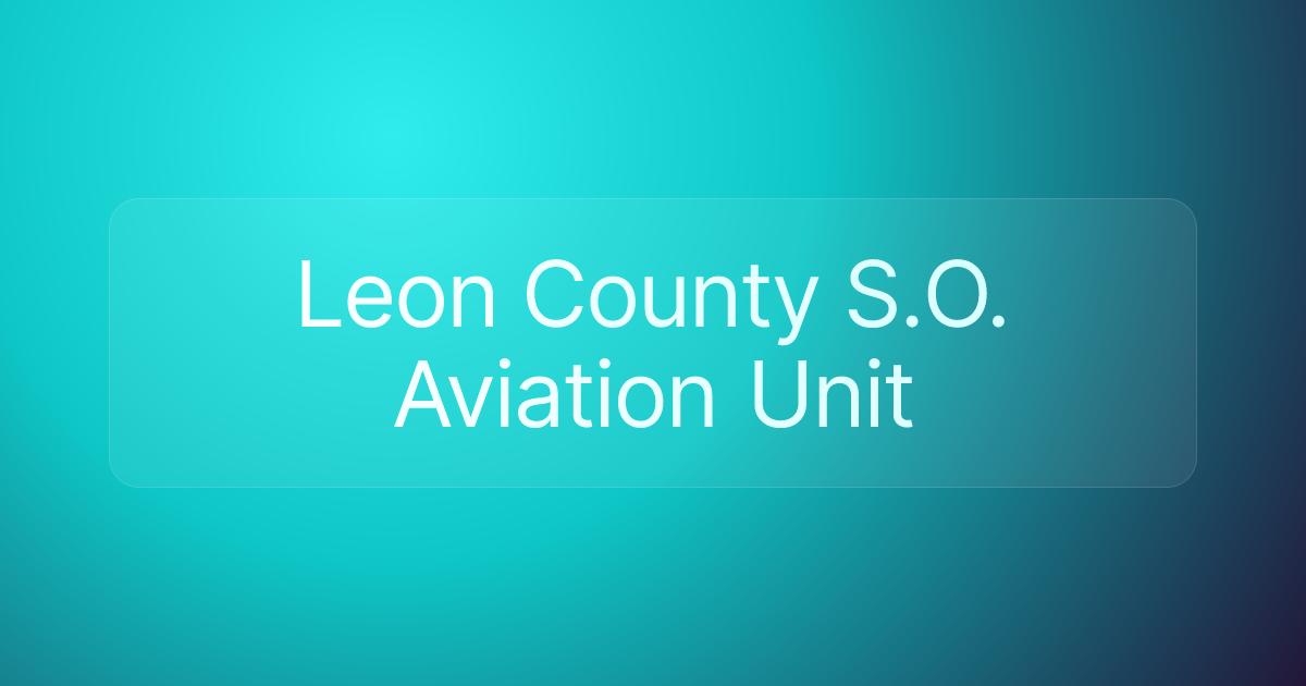 Leon County S.O. Aviation Unit