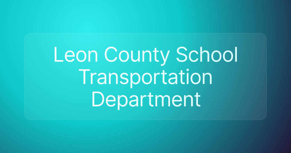 Leon County School Transportation Department