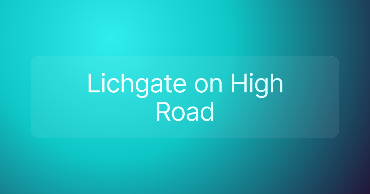 Lichgate on High Road