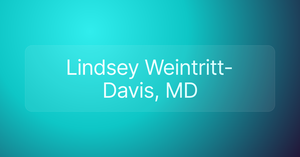 Lindsey Weintritt-Davis, MD