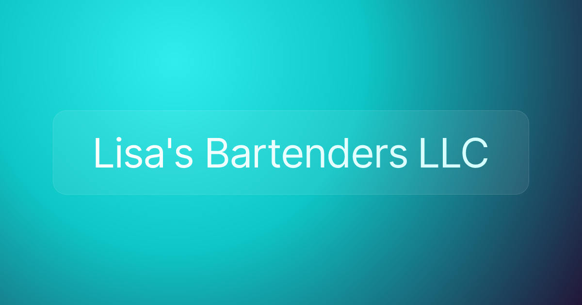 Lisa's Bartenders LLC