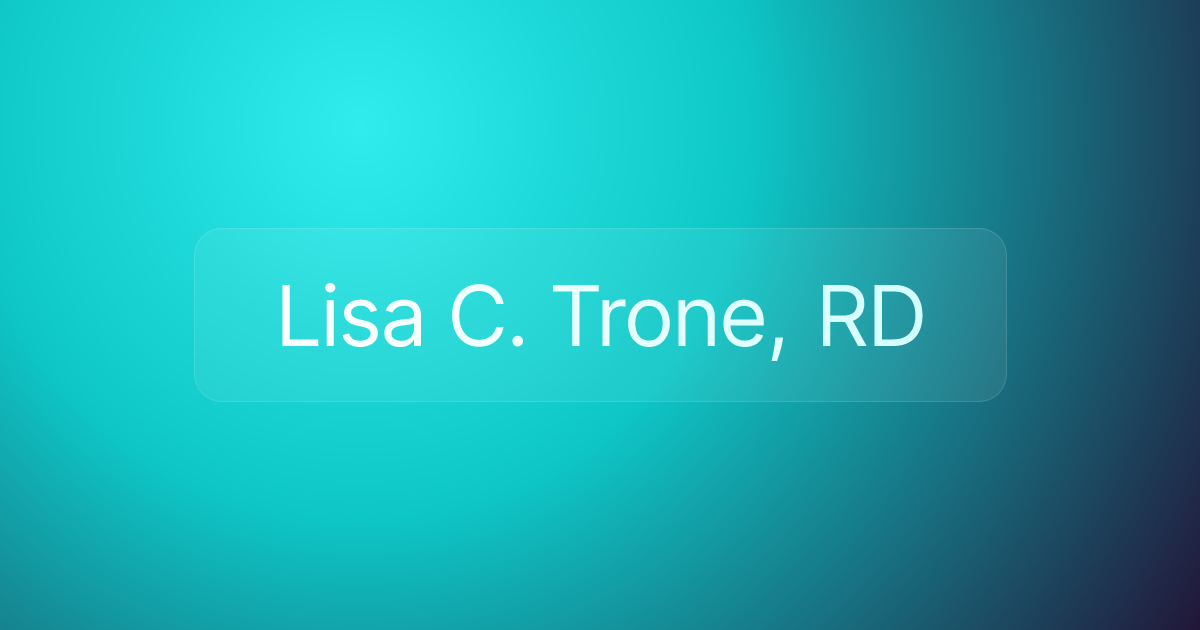 Lisa C. Trone, RD