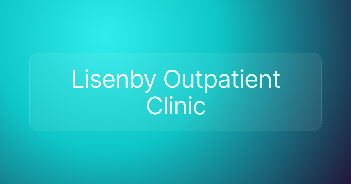Lisenby Outpatient Clinic