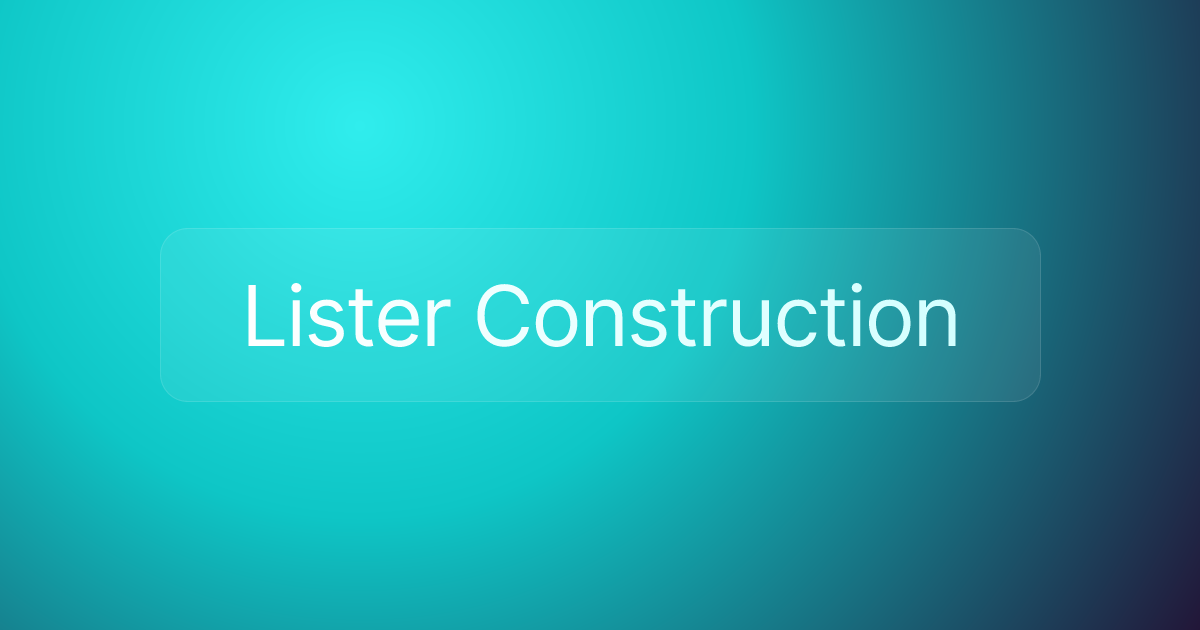 Lister Construction