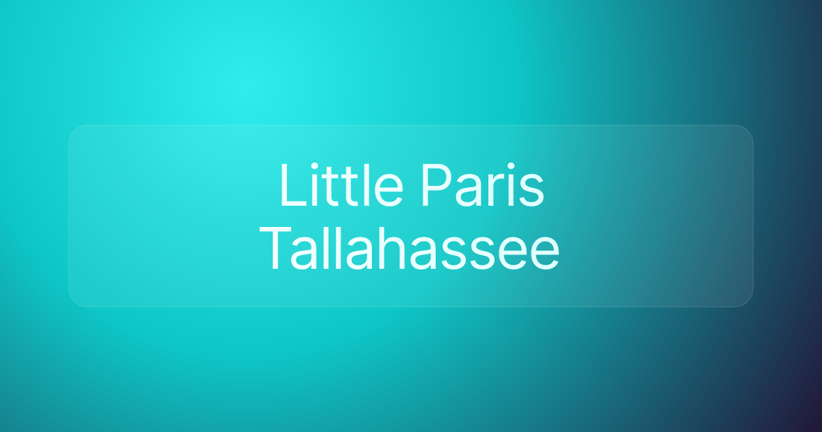 Little Paris Tallahassee